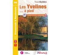 Les Yvelines à pied D078 - Collectif - Federation Francaise De Randonnee Pedestre - broché - Guide