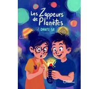 Les Zappeurs De Planètes