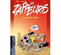 Les Zappeurs, tome 11 : Les zappeurs s'éclatent grave