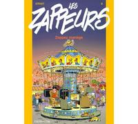 Les zappeurs, tome 8 : Zappez manège