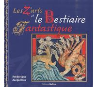 Les Z'arts et le Bestiaire fantastique