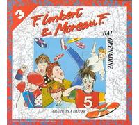 Les Z'Imbert et Moreau - Le Bal Grenadine Vol 3