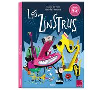 Les Zinstrus - Saskia de Ville - Auzou Philippe Eds - cartonné - Document jeunesse