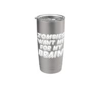 Les zombies veulent mon cerveau Gobelet isotherme en acier inoxydable double paroi