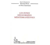 Les Zones Défavorisées Méditerranéennes - Études Sur Le Développement Dans Les Territoires Ruraux Marginalisés
