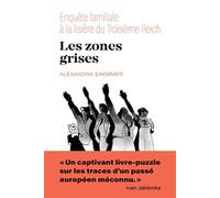 Les zones grises Enquête familiale aux lisières du Troisième Reich - Alexandra Saemmer - Bayard - ebook (ePub) - Essai