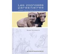 Les zoonoses parasitaires Alain Villeneuve (Auteur)