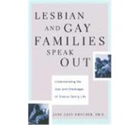 Lesbian and Gay Families Speak Out Jane Drucker (Auteur)