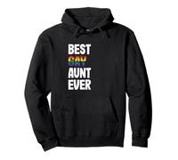 Lesbian Auntie Homosexuel LGBT Pride Best Gay Aunt Ever Sweat à Capuche