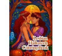 Lesbian Halloween Coloring Book: Spooky Creative Art for Queer Women