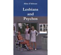 Lesbians And Psychos