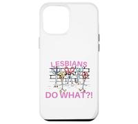 Lesbians Do What?! Ciseaux amusants Gay Pride LGBTQ Coque pour iPhone 12 Pro Max