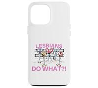 Lesbians Do What?! Ciseaux amusants Gay Pride LGBTQ Coque pour iPhone 13 Pro Max