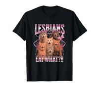 Lesbians Eat What Funny Cat Gay Pride LGBTQ Pun Hommes Femmes T-Shirt