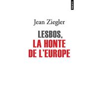 Lesbos, la honte de l'Europe