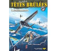 L'escadrille des têtes brûlées, tome 2 : Black sheep à la rescousse