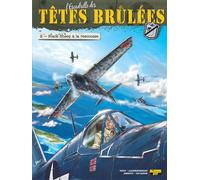 L'Escadrille des Têtes Brûlées - Tome 2 - Black sheep à la rescousse - Pierre Veys - Zephyr - cartonné - Bande dessinée