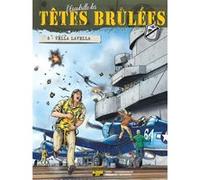 L'Escadrille des Têtes Brûlées - Tome 5 - Vella Lavella Pierre Veys (Auteur), Vincent Jagerschmidt (Illustration)