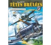 L'Escadrille des Têtes Brûlées - Tome 6 - Le crépuscule des prétentieux Pierre Veys (Auteur), Vincent Jagerschmidt (Illustration), Hook (Illustration)