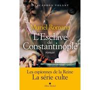 L'escadron Volant - Tome 3 - L'esclave De Constantinople