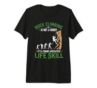 l'escalade n'est Pas Une compétence de Vie d'apocalypse Zombie Passe-Temps T-Shirt Haut de Gamme