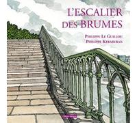 L'escalier des brumes