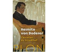 L'Escalier du Strudlhof - Melzer et la profondeur des ans - Heimito Von Doderer - Plon - broché - Roman