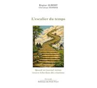 L'escalier du temps: Quand un journal intime trouve écho dans des citations