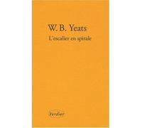 L'escalier en spirale et autres poèmes - William Butler Yeats - Verdier - broché - Poésie