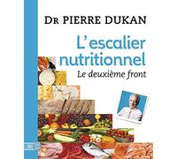 L'escalier nutritionnel: Le deuxième front