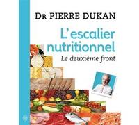 L'ESCALIER NUTRITIONNEL, LE DEUXIEME FRONT
