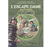 Rémi Prieur – L'Escape Game : Les Enfants de la Résistance T1 – L'évasion de l'aviateur anglais