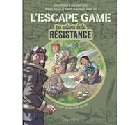 L'Escape Game - Les Enfants de la Résistance - Tome 1 - L évasion de l aviateur anglais Rémi Prieur (Auteur), Mélanie Vives (Auteur), Benoît Ers (Illustration)