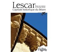 Lescar, capitale historique du Béarn - Collectif - Reclams - broché - Guide
