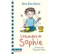 L'escargot de Sophie Dick King-Smith (Auteur), Pascale Jusforgues (Traduction), Hannah Shaw (Illustration)