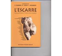 L'escarre - Evaluation Et Prise En Charge