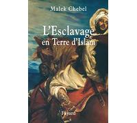 L'Esclavage en Terre d'Islam