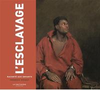 L'Esclavage raconté aux enfants