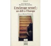 L'esclavage sexuel : un défi à l'Europe Matiada Ngalikpima (Auteur)