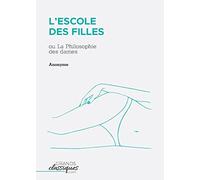 L'Escole des filles: ou La Philosophie des dames