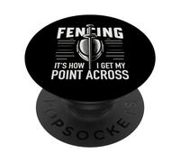 L'escrime, C'est comme ça Que Je Fais Passer Mon Message PopSockets PopGrip Adhésif