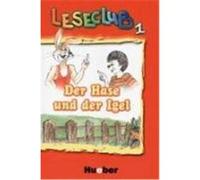 Leseclub 1. Der Hase und der Igel Douvitsas, Jutta,Xanthos, Sigrid (Auteur)