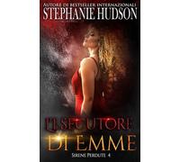 L'esecutore di Emme: Serie Lost Siren #4