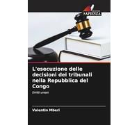 L'esecuzione delle decisioni dei tribunali nella Repubblica del Congo