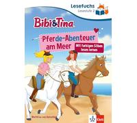 Lesefuchs Bibi & Tina: Pferde-Abenteuer am Meer Lesestufe 2: ab 7 Jahren, Mit farbigen Silben lesen lernen