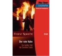 Lesehefte Deutsch als Fremdsprache Stufe B1. Rote Hahn Specht, Franz (Auteur)