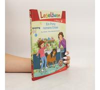 Leselöwen 1. Klasse - Ein Pony Namens Erbse