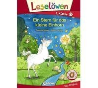 Leselöwen 1. Klasse - Ein Stern für das kleine Einhorn
