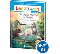 Leselöwen 2. Klasse - Das geheime Leben der Tiere - Die weiße Wölfin in Gefahr: Die Nr. 1 für den Leseerfolg - Mit Silbenfärbung und Leselernschrift ABeZeh - Erstlesebuch für Kinder ab 7 Jahren