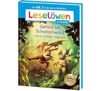 Leselöwen 2. Klasse - Gefahr im Schattenwald: Die Nr. 1 für den Leseerfolg - Mit Leselernschrift ABeZeh - Erstlesebuch für Kinder ab 7 Jahren
